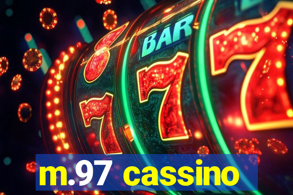 m.97 cassino